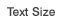 Text Size