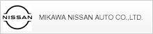 MIKAWA NISSAN AUTO Co.,LTD.